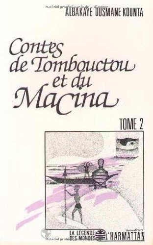 Contes de Tombouctou et du Macina