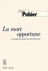 La Mort opportune