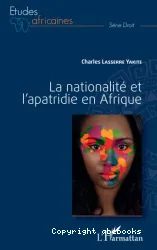 La nationalité et l'apatridie en Afrique