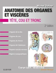 Anatomie des organes et viscères