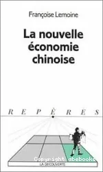 La Nouvelle économie chinoise