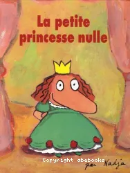 La petite princesse nulle