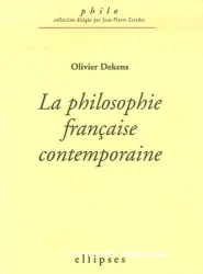 La philosophie française contemporaine (1960-2005)