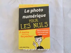 La Photographie numérique pour les nuls