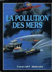 La Pollution des mers