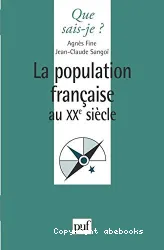 La Population française au XXe siècle