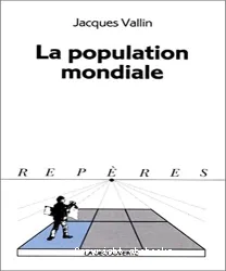 La Population mondiale