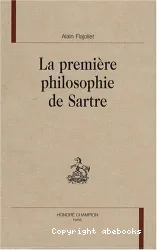 La première philosophie de Sartre