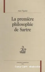 La première philosophie de Sartre