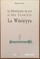 La Profession de foi d'Ibn Taymiyya