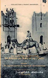 La question du pouvoir en Afrique du nord et de l'ouest