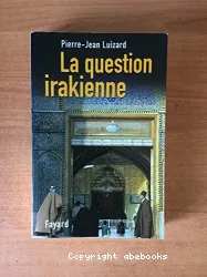 La Question irakienne