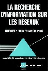 La Recherche de l'information sur les réseaux