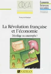 La Révolution française et l'économie
