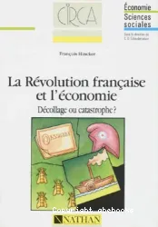 La Révolution française et l'économie