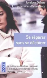 La Se séparer sans se déchirer