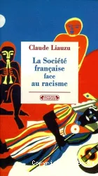 La Société française face au racisme