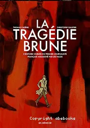 La tragédie brune