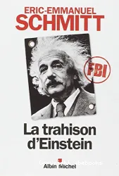 La trahison d'Einstein