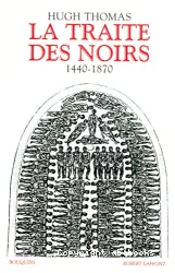 La traite des Noirs