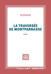 La traversée de Montparnasse