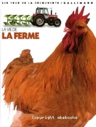 La vie de la ferme