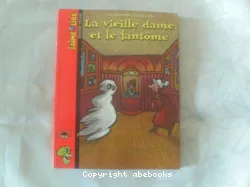 La vieille dame et le fantôme