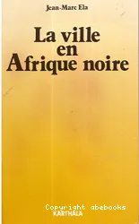 La Ville en Afrique noire