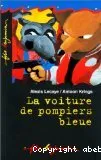 La voiture de pompiers bleue