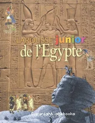 Larousse junior de l'Egypte