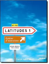 Latitudes 1, méthode de français A1/A2