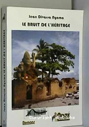 Le bruit de l'héritage