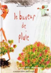 Le buveur de pluie