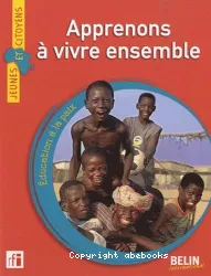 Apprenons à vivre ensemble