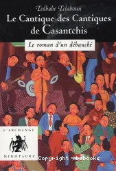 Le cantique des cantiques de Casantchis