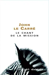 Le chant de la mission