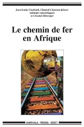 Le chemin de fer en Afrique