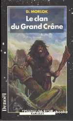 Le Clan du Grand Crâne