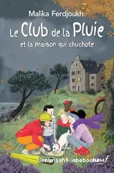 Le club de la pluie