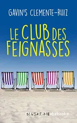 Le club des feignasses