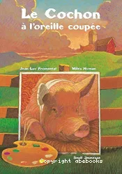 Le Cochon à l'oreille coupée