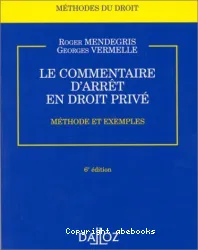 Le Commentaire d'arrêt en droit privé