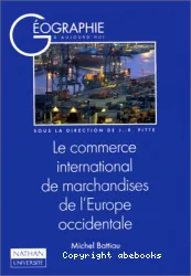 Le Commerce international de marchandises de l'Europe occidentale