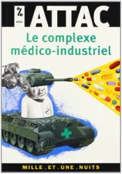 Le complexe médico-industriel