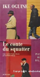 Le conte du squatter