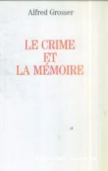 Le Crime et la mémoire