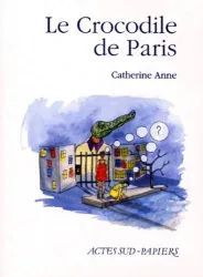 Le crocodile de Paris