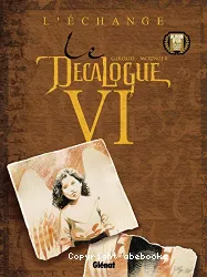 Le Décalogue, T06