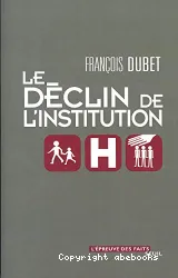 Le Déclin de l'institution