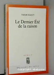 Le Dernier été de la raison